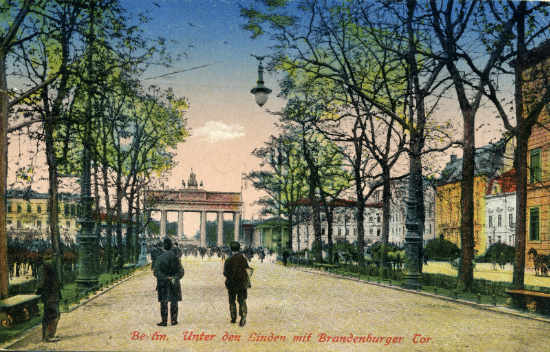Berlin Unter den Linden Brandenburger Tor 1915
